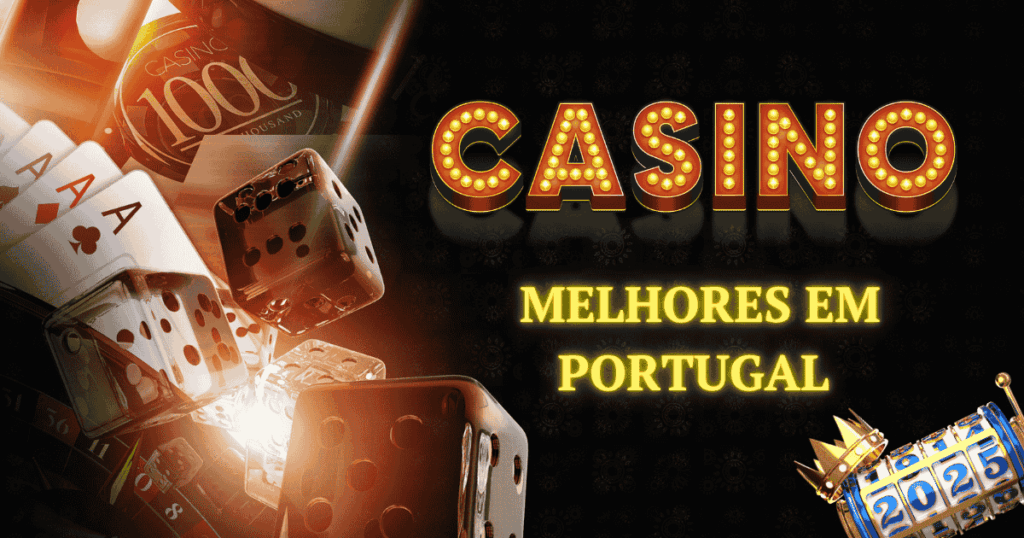 Melhores Casinos em Portugal