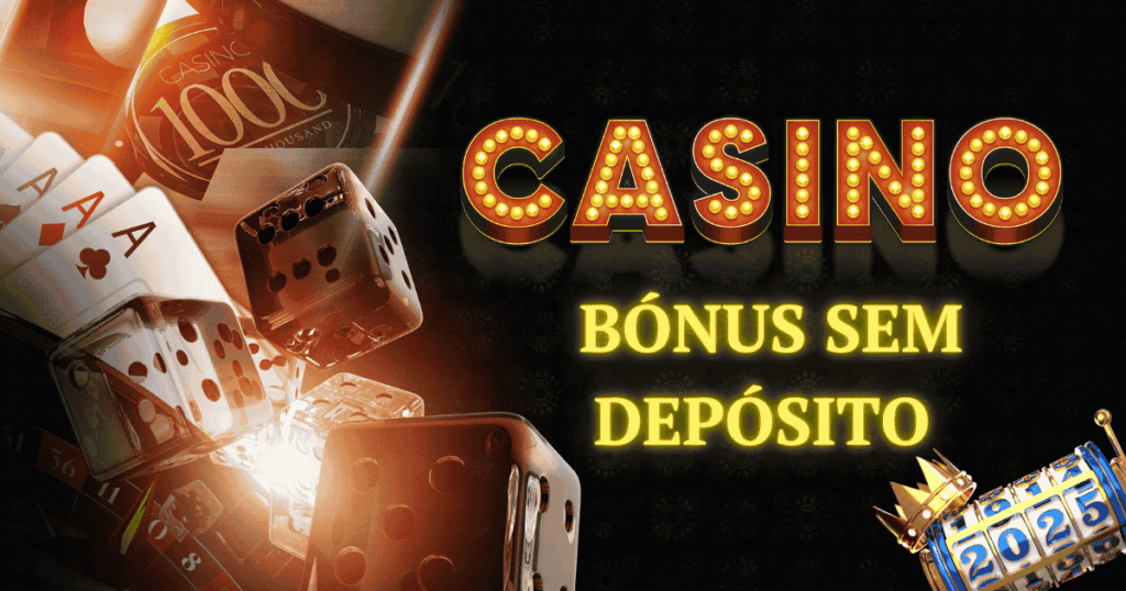 Bónus sem Depósito casino