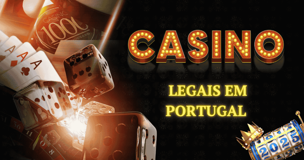 Casinos Legais em Portugal